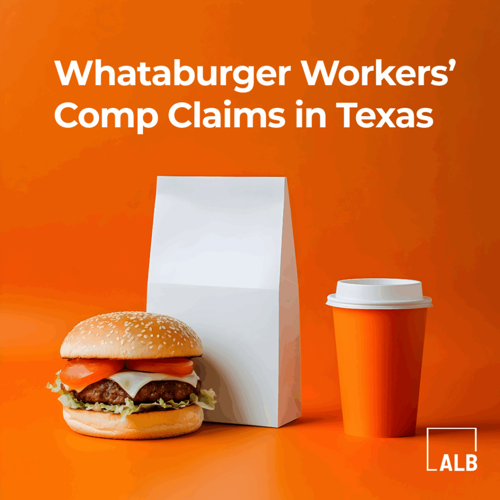 Whataburger Workers’ Comp Claims in Texas