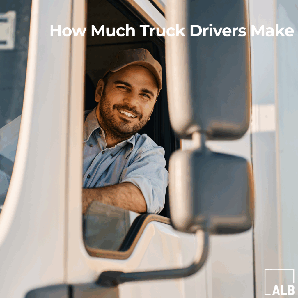 How Much Do Truck Drivers Make in 2025? A Breakdown of Pay by Role, Route & Experience