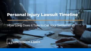 Personal Injury Lawsuit Timeline: How Long Does it Take to Get Your Settlement?