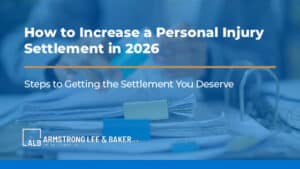 How to Increase a Personal Injury Settlement in 2026